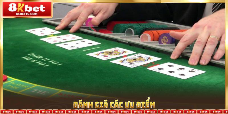 Đánh giá các ưu điểm của sảnh baccarat 8KBET