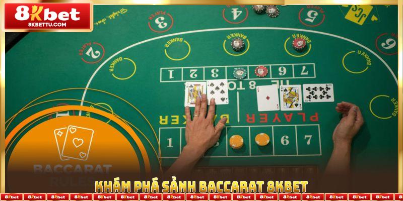 Khám phá sảnh baccarat 8KBET với công nghệ bảo mật và phát triển