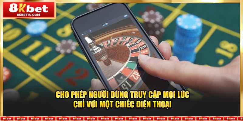 Tính năng nổi bật khi sử dụng app di động 8KBET
